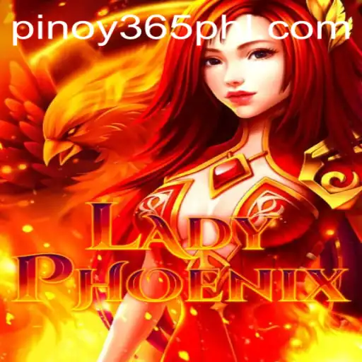 Discover LadyPhoenix: A Thrilling Adventure with Pinoy 365