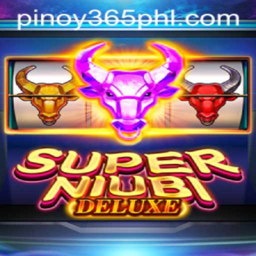 Discover the Exciting World of SuperNiubiDeluxe with Pinoy 365